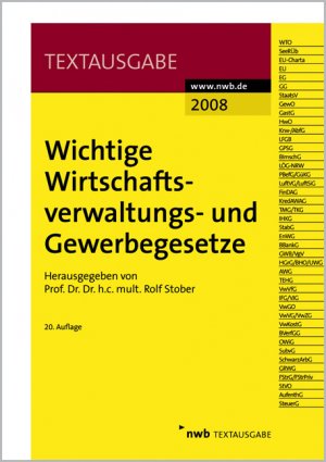 ISBN 9783482499906: Wichtige Wirtschaftsverwaltungs- und Gewerbegesetze 2008