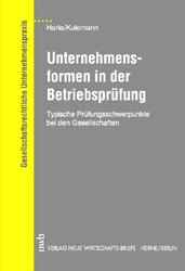 ISBN 9783482513817: Unternehmensformen in der Betriebsprüfung