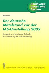 ISBN 9783482527210: Der deutsche Mittelstand vor der IAS-Umstellung 2005