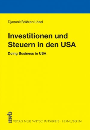 ISBN 9783482545511: Investitionen und Steuern in den USA – Doing Business in USA.