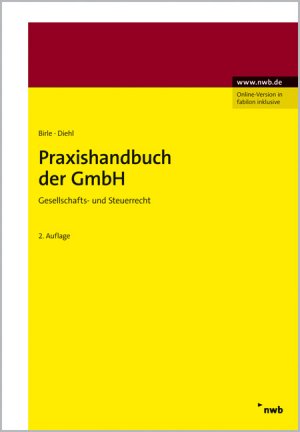 ISBN 9783482569623: Praxishandbuch der GmbH - Gesellschafts- und Steuerrecht.