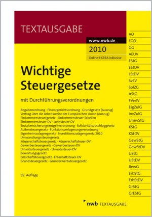 ISBN 9783482604515: Wichtige Steuergesetze – mit Durchführungsverordnungen.