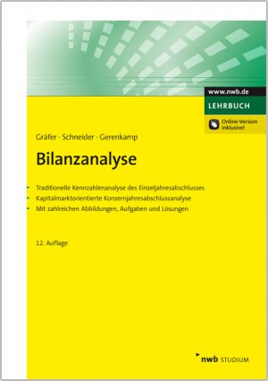 ISBN 9783482632426: Bilanzanalyse - Traditionelle Kennzahlenanalyse des Einzeljahresabschlusses. Kapitalmarktorientierte Konzernjahresabschlussanalyse. Mit zahlreichen Abbildungen, Aufgaben und Lösungen.