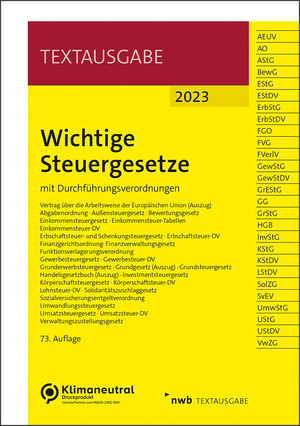 gebrauchtes Buch – NWB Gesetzesredaktion – Wichtige Steuergesetze: mit Durchführungsverordnungen (Textausgabe)