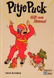 ISBN 9783483111234: Pitje Puck fällt vom Himmel