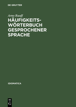 neues Buch – Arno Ruoff – Häufigkeitswörterbuch gesprochener Sprache