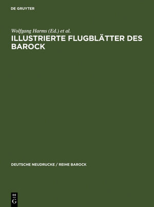 ISBN 9783484160231: Illustrierte Flugblätter des Barock – Eine Auswahl