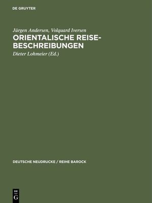 ISBN 9783484160279: Orientalische Reise-Beschreibungen – In der Bearbeitung von Adam Olearius, Schleswig 1669