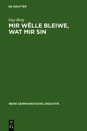 ISBN 9783484311404: Mir wëlle bleiwe, wat mir sin