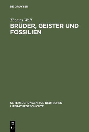 ISBN 9783484321083: Brüder, Geister und Fossilien - Eduard Mörikes Erfahrungen der Umwelt