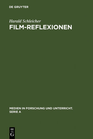 ISBN 9783484340329: Film-Reflexionen - Autothematische Filme von Wim Wenders, Jean-Luc Godard und Federico Fellini