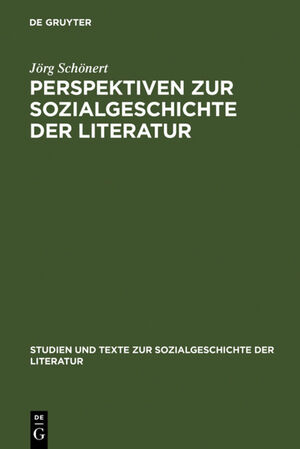 ISBN 9783484350878: Perspektiven zur Sozialgeschichte der Literatur – Beiträge zu Theorie und Praxis