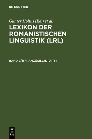 ISBN 9783484502352: Lexikon der Romanistischen Linguistik (LRL) / Französisch