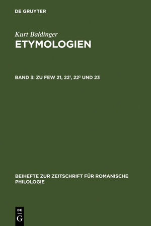 ISBN 9783484523159: Etymologien / Zu FEW 21, 22¹, 22² und 23