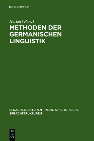 ISBN 9783484600287: Methoden der germanischen Linguistik. (=Sprachstrukturen : Reihe A, Histor. Sprachstrukturen , 1).