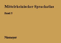 ISBN 9783484730458: Mittelrheinischer Sprachatlas (MRhSA) - Morphologie (Forschungsstand, Strukturgrenzen [Bd. 1-4], morphologische Karten, Register)