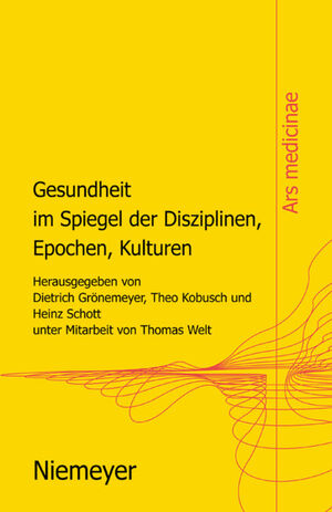 gebrauchtes Buch – Gesundheit im Spiegel der Disziplinen, Epochen, Kulturen.