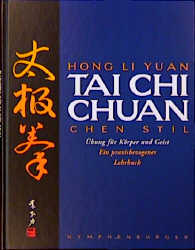 ISBN 9783485008167: Tai Chi Chuan - Ein praxisbezogenes Lehrbuch