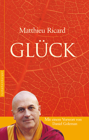 ISBN 9783485011167: Glück - Mit einem Vorwort von Daniel Goleman