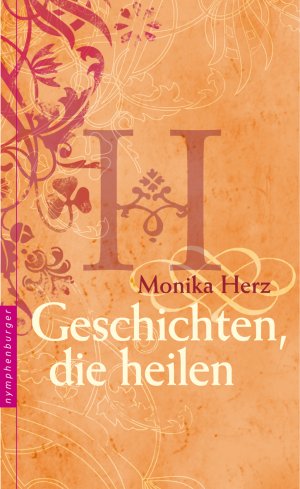 ISBN 9783485013789: Geschichten, die heilen