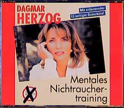 ISBN 9783485099066: Mentales Nichtraucher-Training Audio-CD – Audiobook Dagmar Herzog MentalTraining Raucherentwöhnung Endlich Nichtraucher Wieder-Freiatmen Das Rauchen aufgeben Raucher Nikotinsucht Ratgeber Gesundheit L