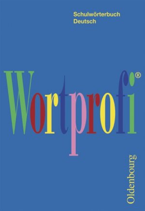 ISBN 9783486003376: Wortprofi® – Schulwörterbuch Deutsch