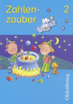 gebrauchtes Buch – Bettina Betz – Zahlenzauber - Ausgabe für Bayern. Mathematik für die neue Grundschule in Bayern: Schülerbuch 2. Schuljahr