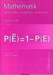 ISBN 9783486130294: Mathematik. Entdecken - verstehen - anwenden / Stochastik