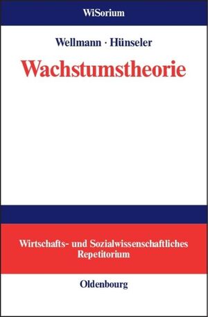 ISBN 9783486200195: Wachstumstheorie