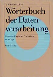 ISBN 9783486217377: Woerterbuch der Datenverarbeitung