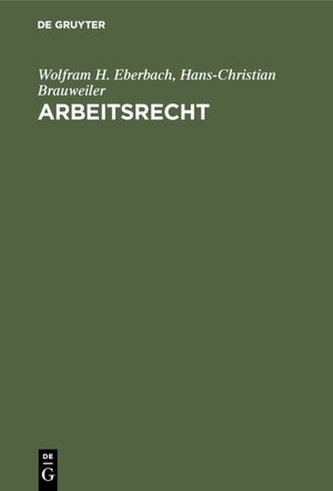 ISBN 9783486226782: Arbeitsrecht - Systematische Darstellung