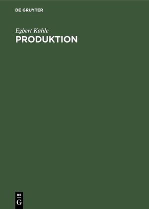 ISBN 9783486234985: Produktion - Lehrbuch zur Planung der Produktion und Materialbereitstellung