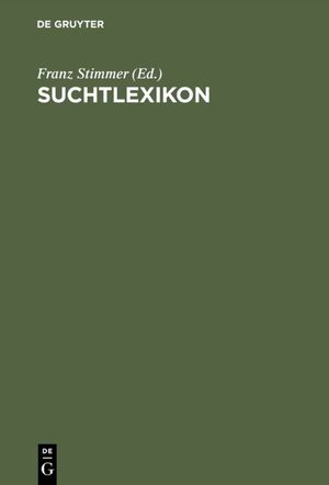 ISBN 9783486235258: Suchtlexikon.