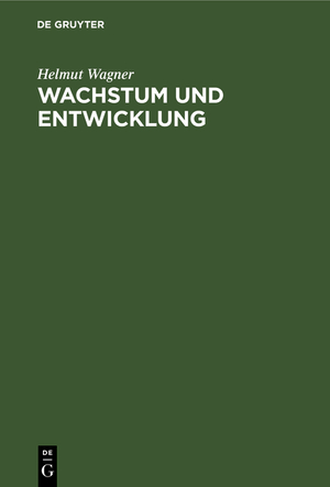 ISBN 9783486241075: Wachstum und Entwicklung - Theorie der Entwicklungspolitik