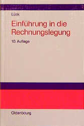 ISBN 9783486247183: Einführung in die Rechnungslegung