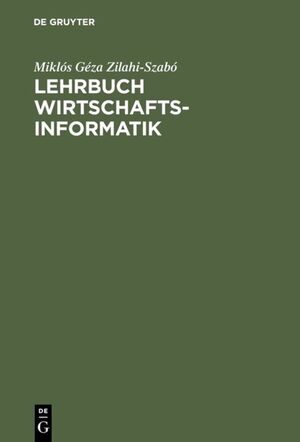 ISBN 9783486247275: Lehrbuch Wirtschaftsinformatik