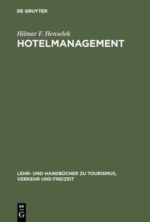 ISBN 9783486247404: Hotelmanagement - Planung und Kontrolle