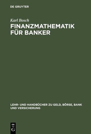 ISBN 9783486247442: Finanzmathematik für Banker