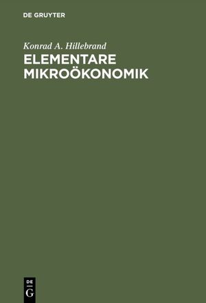 ISBN 9783486248241: Elementare Mikroökonomik