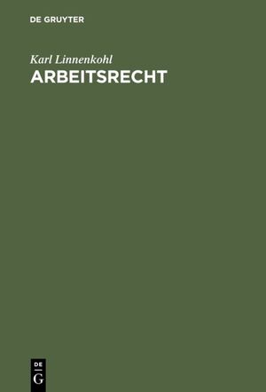 neues Buch – Karl Linnenkohl – Arbeitsrecht