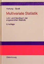 ISBN 9783486252873: Multivariate Statistik - Lehr- und Handbuch der angewandten Statistik