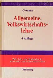 ISBN 9783486252897: Allgemeine Volkswirtschaftslehre