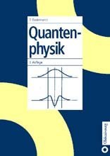 ISBN 9783486257786: Quantenphysik