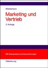 ISBN 9783486258431: Marketing und Vertrieb - Fundamente für die Marktorientierte Unternehmensführung