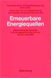 ISBN 9783486263060: Erneuerbare Energiequellen - Abschätzung des Potentials in der Bundesrepublik Deutschland bis zum Jahr 2000