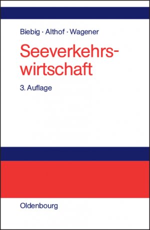 ISBN 9783486272291: Seeverkehrswirtschaft - Kompendium