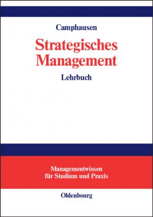 ISBN 9783486273625: Strategisches Management – Lehrbuch
