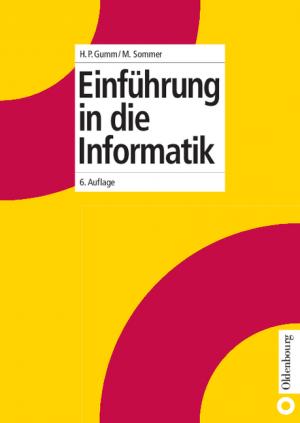 ISBN 9783486273892: Einführung in die Informatik