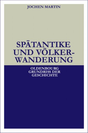 ISBN 9783486496840: Spätantike und Völkerwanderung