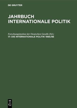 ISBN 9783486546019: Jahrbuch Internationale Politik 1985-1986